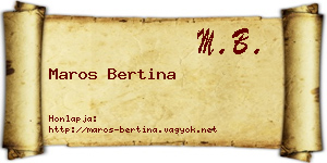 Maros Bertina névjegykártya